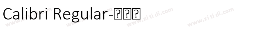 Calibri Regular字体转换